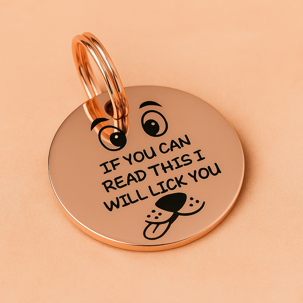 If You Can Read This, I Will Lick You” Funny Dog ID Tag – Cute Pet Tag